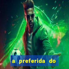 a preferida do terceiro mestre